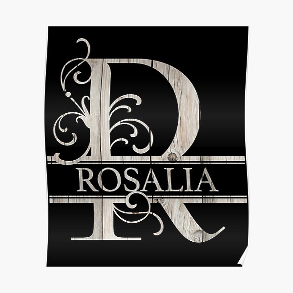 Rosalia Name - Wood Style  Monogram Letter R The Rosalia Name Gift For Rosalia Poster RB2510 product Offical rosalia Merch
