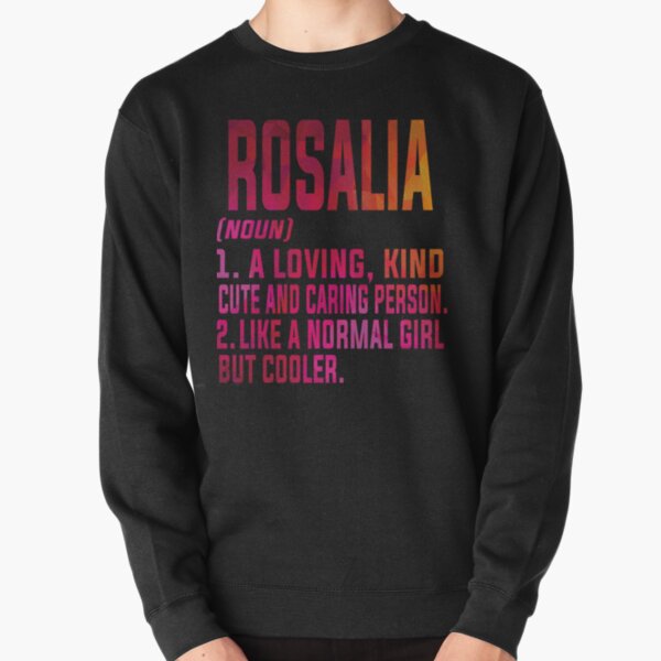 Definition Of Rosalia in Fulcolor    Pullover Sweatshirt RB2510 product Offical rosalia Merch